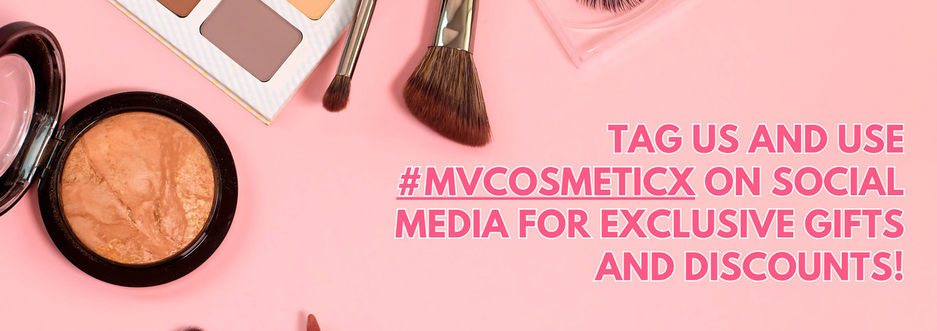 Flat lay of makeup products, including brushes, a compact, and an eyeshadow palette, on a pastel pink background. Text reads: 'TAG US AND USE #MVCOSMETICX ON SOCIAL MEDIA FOR EXCLUSIVE GIFTS AND DISCOUNTS!